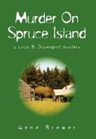 Murder On Spruce Island