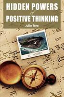 Hidden Powers of Positive Thinking