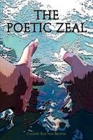 The Poetic Zeal
