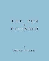 The Pen Is Extended