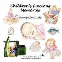 Children's Precious Memories: Poems About Life