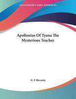 Apollonius Of Tyana The Mysterious Teacher