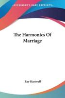 The Harmonics Of Marriage