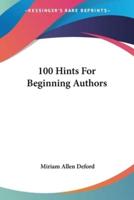 100 Hints For Beginning Authors