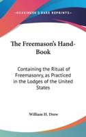 The Freemason's Hand-Book
