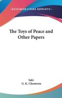 The Toys of Peace and Other Papers