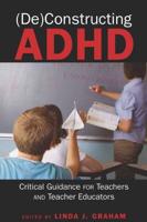 (De)constructing ADHD