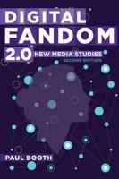 Digital Fandom 2.0; New Media Studies