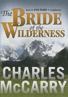 The Bride of the Wilderness