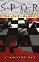 SPQR I: The King's Gambit