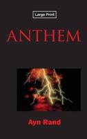 Anthem, Large-Print Edition