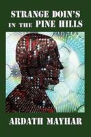 Strange Doin's in the Pine Hills: Stories of Fantasy and Mystery in East Texas