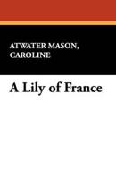 A Lily of France