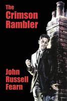 The Crimson Rambler: A Crime Novel