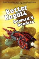 Better Angels: A Science Fiction Novel