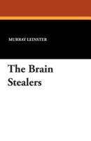 The Brain Stealers