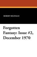 Forgotten Fantasy: Issue #2, December 1970