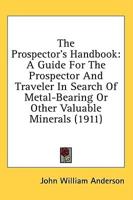 The Prospector's Handbook
