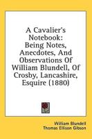 A Cavalier's Notebook