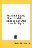 Putnam's Ready Speech-Maker