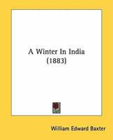 A Winter In India (1883)