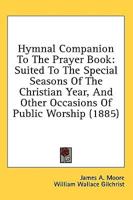 Hymnal Companion To The Prayer Book