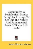 Community, A Sociological Study