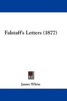 Falstaff's Letters (1877)