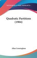 Quadratic Partitions (1904)