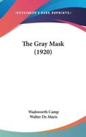 The Gray Mask (1920)
