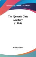 The Queen's Gate Mystery (1908)