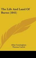 The Life And Land Of Burns (1841)