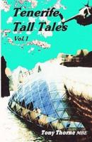 Tenerife Tall Tales
