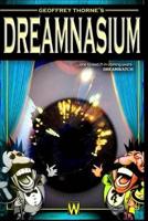 Geoffrey Thorne's Dreamnasium
