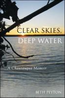 Clear Skies, Deep Water
