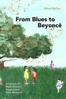 From Blues to Beyoncé