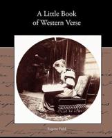 A Little Book of Western Verse