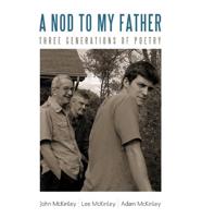 A Nod to My Father: Three Generations of Poetry