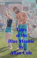 Tales of the Blue Meanie