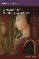 Daily Life of Women in Medieval Europe