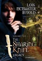 The Sharing Knife, Volume 2: Legacy
