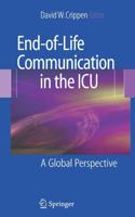 End-of-Life Communication in the ICU : A Global Perspective