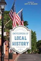 Encyclopedia of Local History, Third Edition