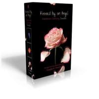 Kissed by an Angel (Boxed Set)
