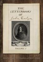 The Letterbooks of John Evelyn