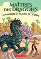 Maîtres Des Dragons: N° 17 - La Forteresse Du Dragon De La Pierre