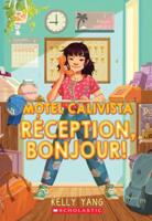 Motel Calivista: N° 1 - Réception, Bonjour!
