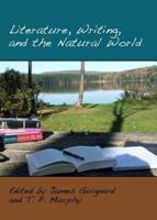 Literature, Writing, and the Natural World