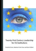 Twenty-First Century Leadership for EU Institutions