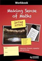 Making Sense of Maths: Sorting Letters - Workbook